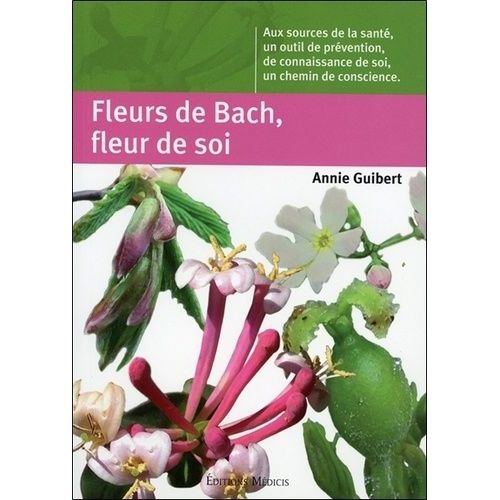 Fleurs De Bach, Fleur De Soi