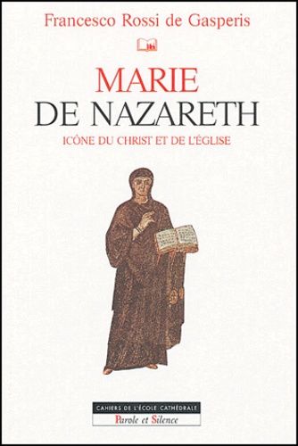 Marie De Nazareth - Icône D'israël Et De L'eglise