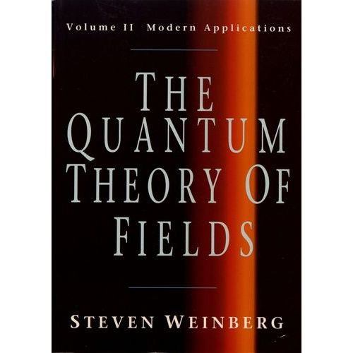 The Quantum Theory Of Fields V2