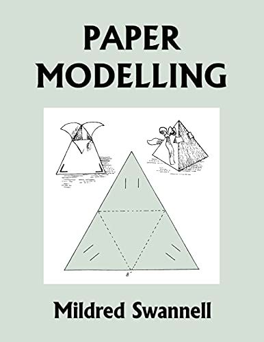 Paper Modelling (Yesterday's Classics)