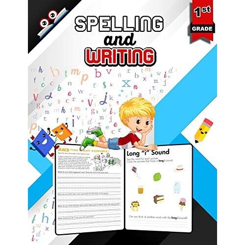 Spelling And Writing For Grade 1: Spell & Write Educational Workbook For 1st Grade, Spelling And Writing Practice For Kids