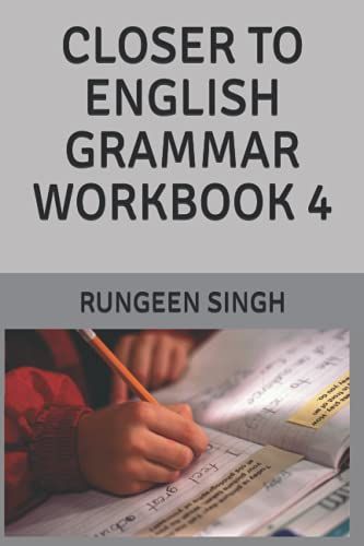 Closer To English Grammar Workbook 4