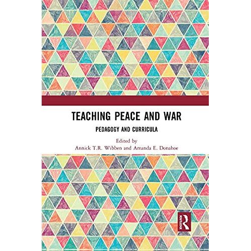 Teaching Peace And War