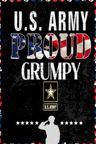 Us Proud Army Grumpy With American Flag Veteran Day: Respect For Veterans, Soldier, Military Person, Warrior Blank Lined Notebook Journal | 6x9 In 100 Pages