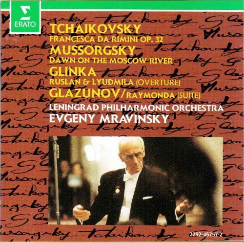 Tchaikovsky: Francesca Da Rimini, Op.32 / Glazunov: Raymonda, Op.57 / Mussorgsky / Glinka
