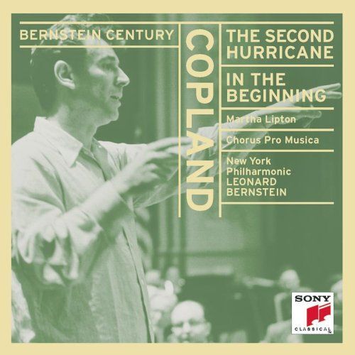 Copland: The Second Hurricane / In The Beginning (Bernstein Century)