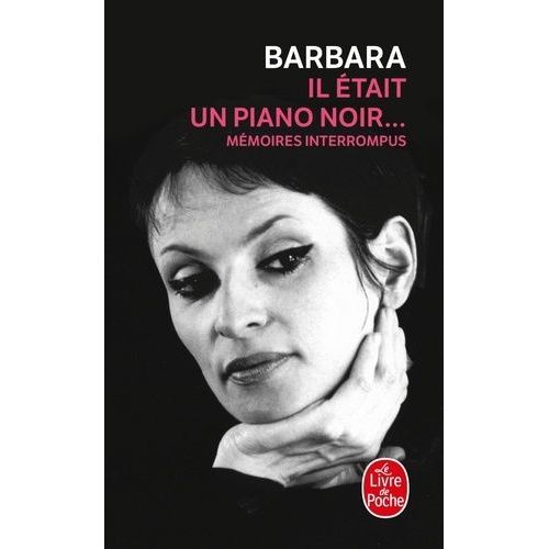 Il Était Un Piano Noir - Mémoires Interrompus