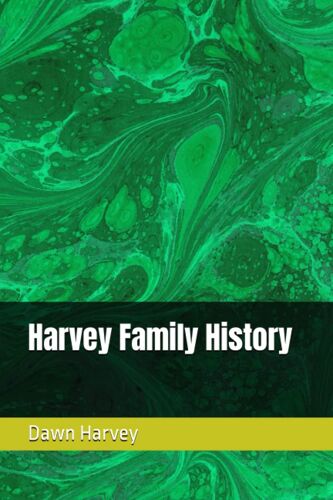 Harvey Family History