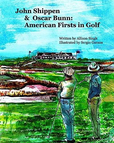 John Shippen & Oscar Bunn: American Firsts In Golf
