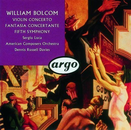 Bolcom W-Cto Pr Violon-Luca-5th Symphony-Dir.Dennis R.Davis-American Composers Orchestra-