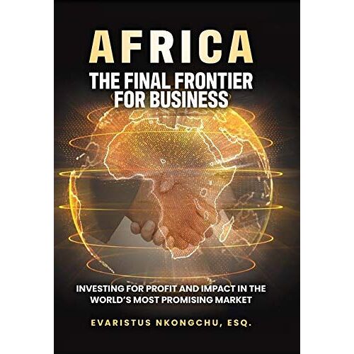 Africa, The Final Frontier For Business
