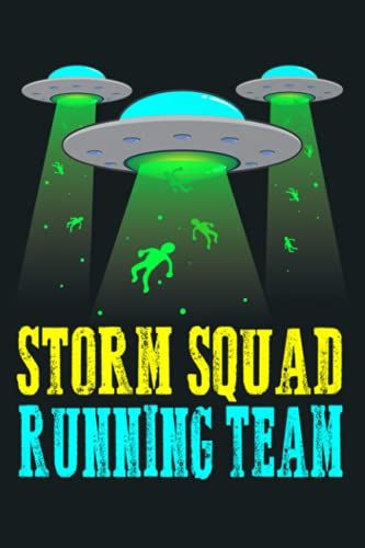 Storm Squad 51 Running Team 5k Fun Run Alien Premium: Notebook Planner - 6x9 Inch Daily Planner Journal, To Do List Notebook, Daily Organizer, 114 Pages
