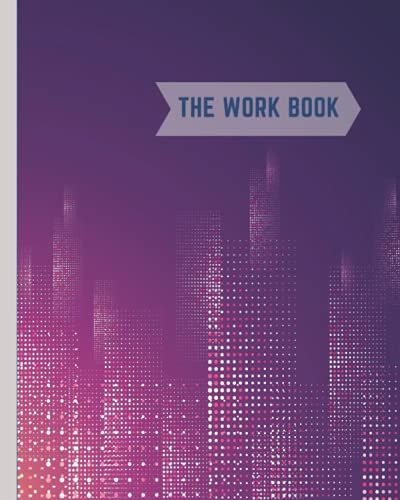 The Work Book: Cityscape Chronicles: Professional Notebook