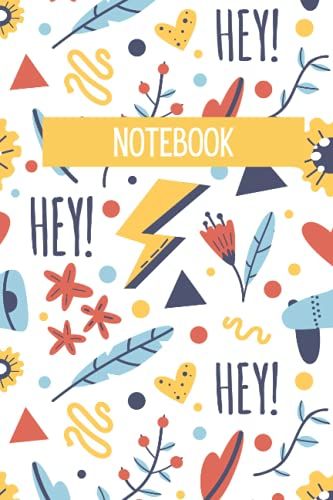 Notebook: Hey! Cute Bright Lined Notebook Or Journal