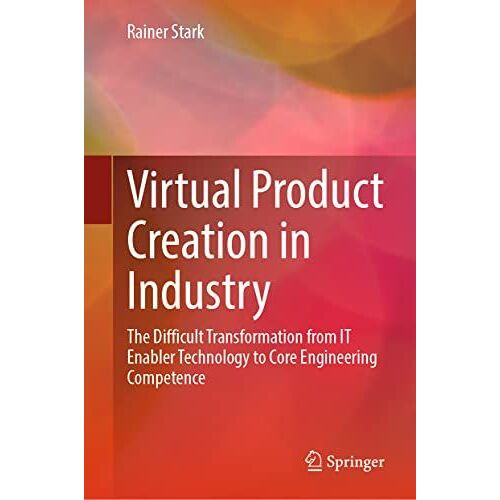 Virtual Product Creation In Industry