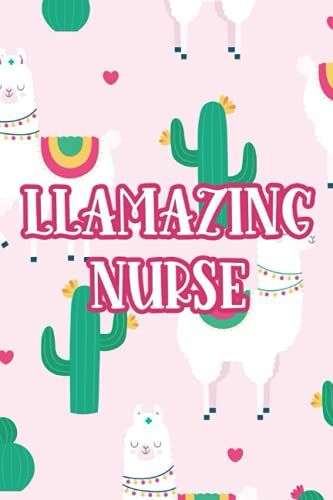 Llamazing Nurse: Daily Planner For Schedules, Priorities, To-Do Lists, And Notes, Llama-Themed Organizer
