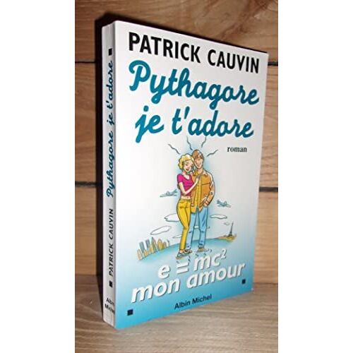 Pythagore Je T'adore