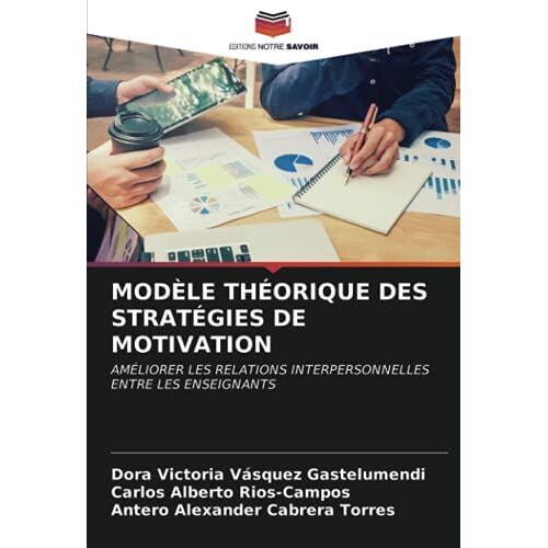 Modèle Théorique Des Stratégies De Motivation