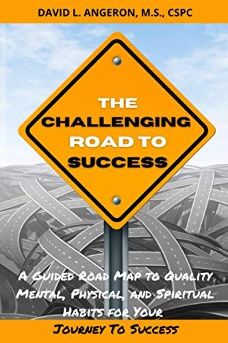 The Challenging Road To Success