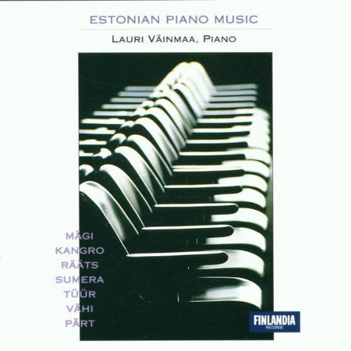 Estonian Piano Music (Lauri Väinmaa, Piano)