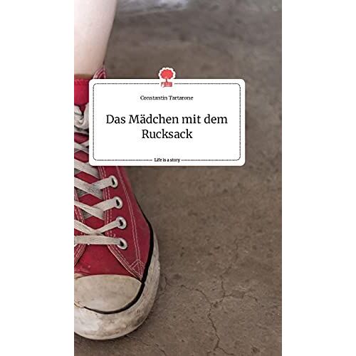 Das Mädchen Mit Dem Rucksack. Life Is A Story - Story.One
