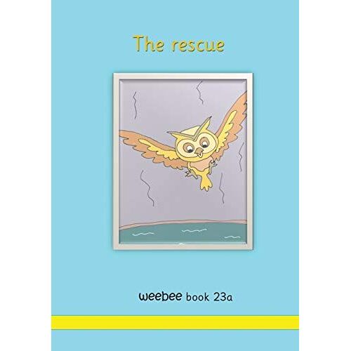 The Rescue Weebee Book 23a