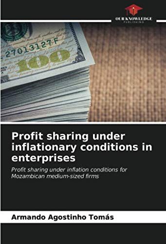 Profit Sharing Under Inflationary Conditions In Enterprises
