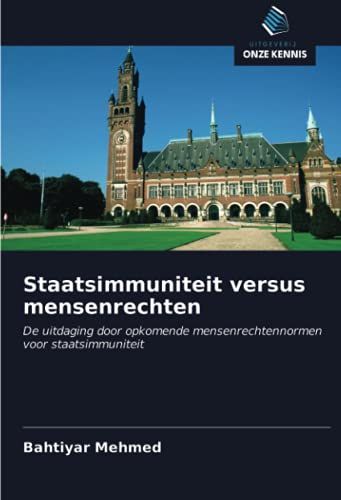 Staatsimmuniteit Versus Mensenrechten