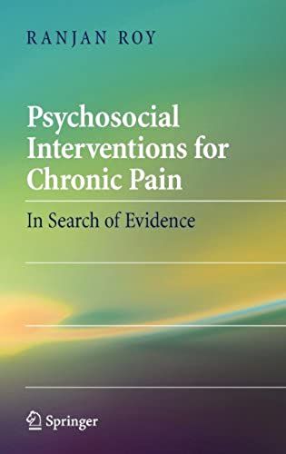 Psychosocial Interventions For Chronic Pain