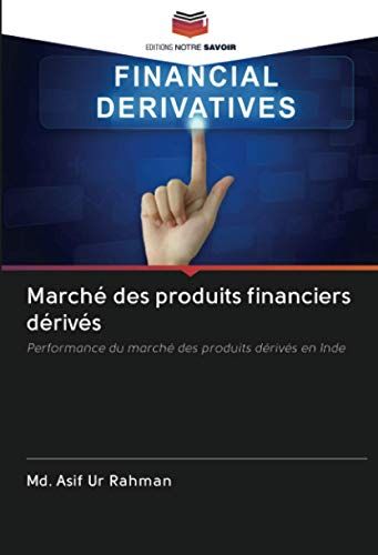 Marché Des Produits Financiers Dérivés