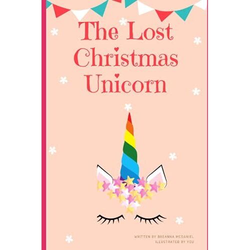 The Lost Christmas Unicorn