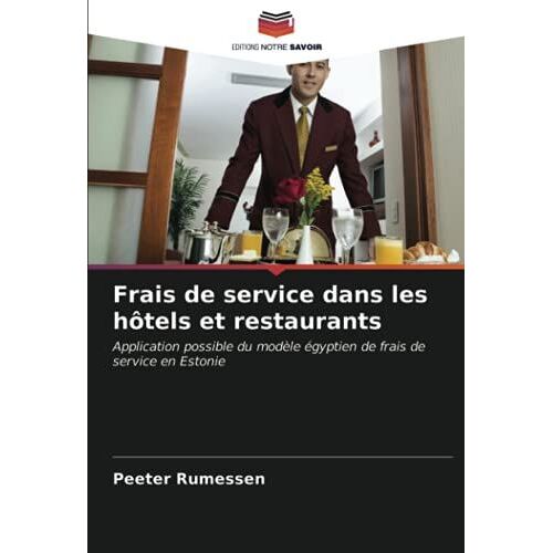 Frais De Service Dans Les Hôtels Et Restaurants