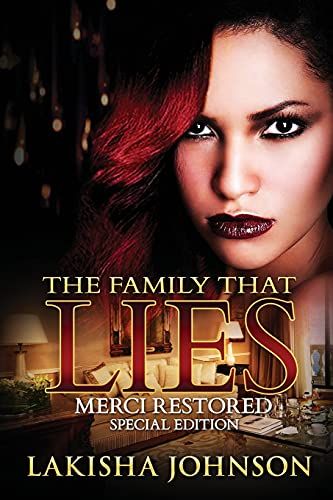 The Family That Lies: Merci Restored