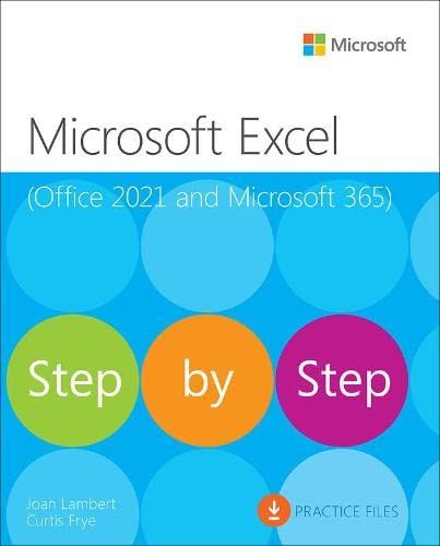 Microsoft Excel Step By Step (Office 2021 And Microsoft 365)