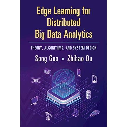 Edge Learning For Distributed Big Data Analytics