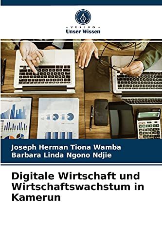 Digitale Wirtschaft Und Wirtschaftswachstum In Kamerun