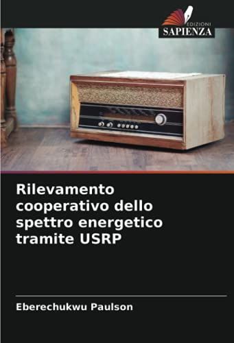 Rilevamento Cooperativo Dello Spettro Energetico Tramite Usrp