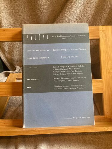 Pylône Revue Philosophie Art Littérature N°4 Été 2005 Ed. Filipson