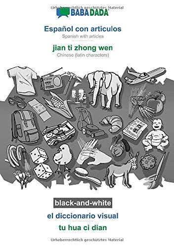 Español Con Articulos - Jian Ti Zhong Wen, El Diccionario Visual, Bw