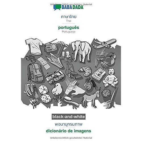 Thai (In Thai Script) - Português, Visual Dictionary, Bw