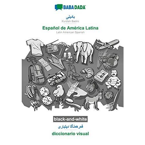 Kurdish Badini (In Arabic Script) - Español De América Latina, Visual Dictionary, Bw