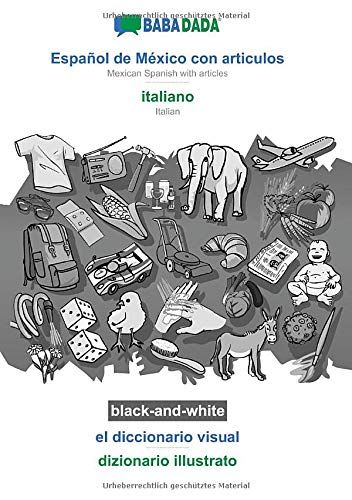 Español De México Con Articulos - Italiano, El Diccionario Visual, Bw