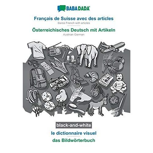 Français De Suisse Avec Des Articles - Österreichisches Deutsch Mit Artikeln, Le Dictionnaire Visuel, Bw