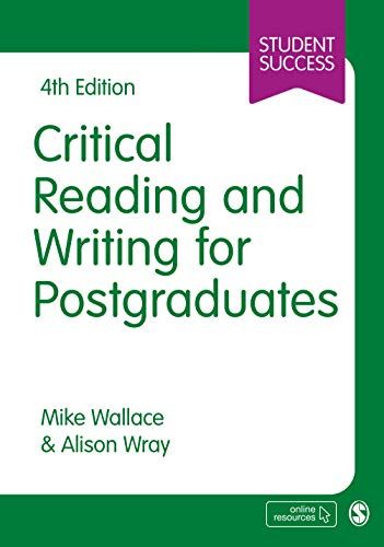 Critical Reading And Writing For Postgraduates