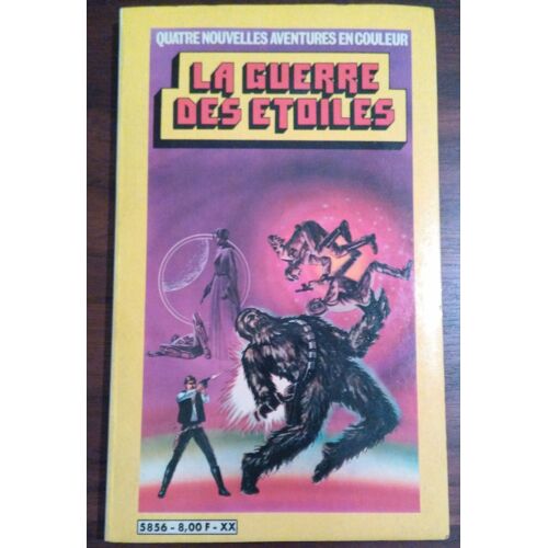 La Guerre Des Etoiles