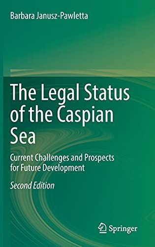 The Legal Status Of The Caspian Sea