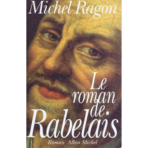 Le Roman De Rabelais
