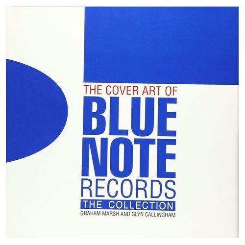 The Cover Art Of Blue Note Records