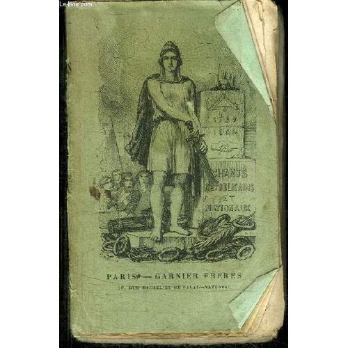 Chansons Nationales Et Republicaines