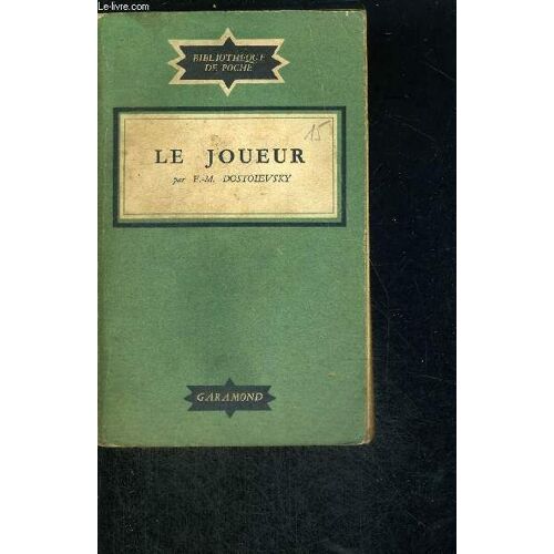 Le Joueur - Bibliotheque De Poche